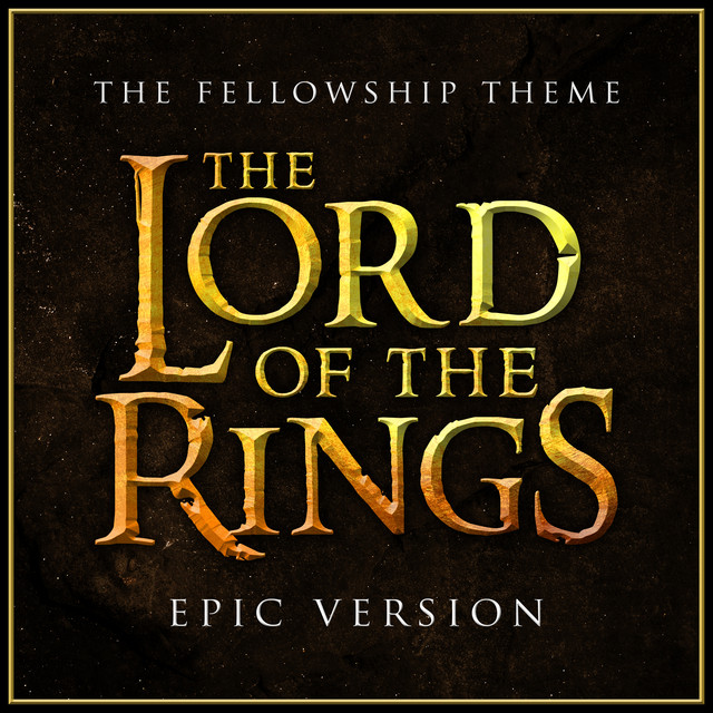 Nuevo single de L'Orchestra Cinematique: The Fellowship Theme (From "The Lord of the Rings") [Epic Version]