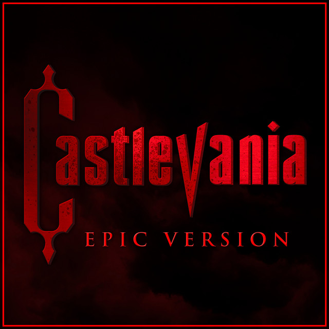 Nuevo single de L'Orchestra Cinematique: Castlevania - Stage 1 - Vampire Killer (Epic Version)