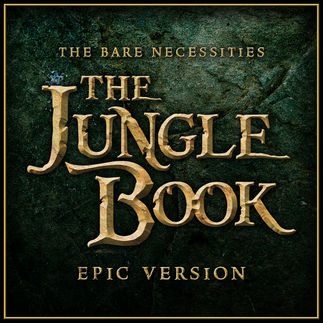 Nuevo single de L'Orchestra Cinematique: The Bare Necessities (From "The Jungle Book") [Epic Version]