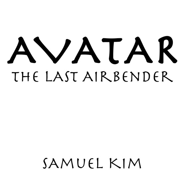 Nuevo single de Samuel Kim: Avatar: The Last Airbender (Epic Collection)