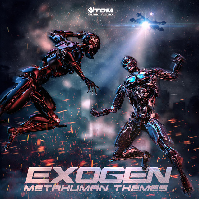 Nuevo álbum de Atom Music Audio: Exogen: Metahuman Themes