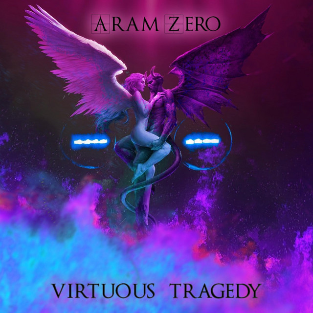 Nuevo single de Aram Zero: Virtuous Tragedy