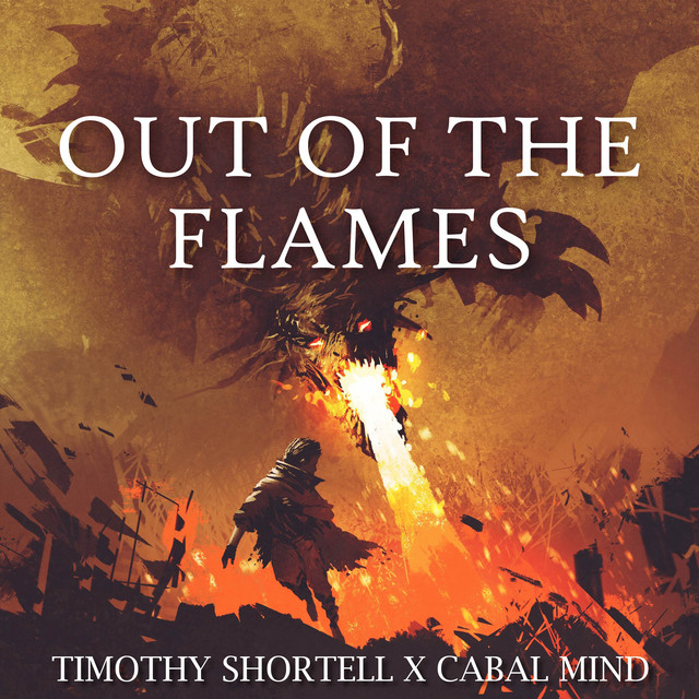 Nuevo single de Cabal Mind & Timothy Shortell: Out of the Flames