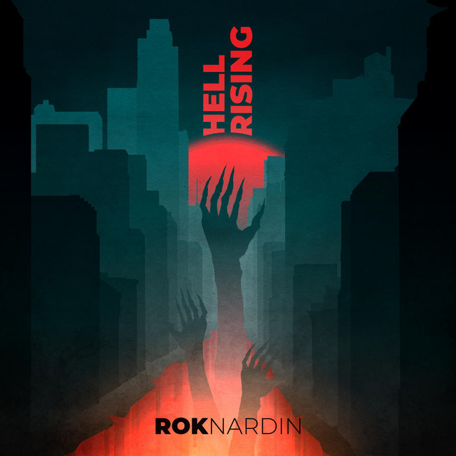 Nuevo single de Rok Nardin: Hell Rising