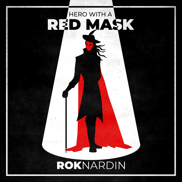 Nuevo single de Rok Nardin: Hero With a Red Mask