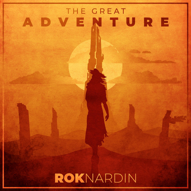 Nuevo single de Rok Nardin: The Great Adventure