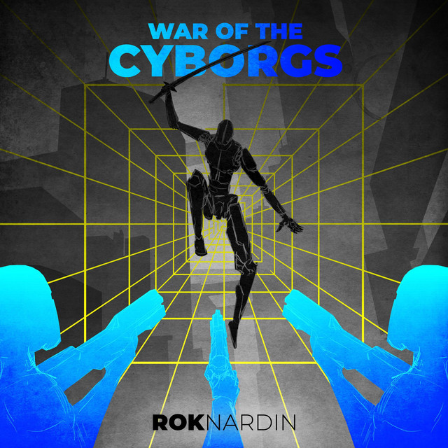 Nuevo single de Rok Nardin: War of the Cyborgs