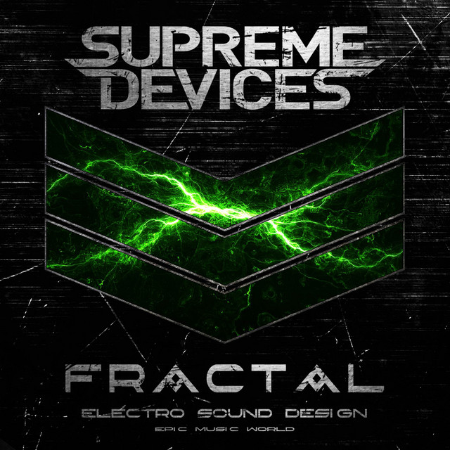 Nuevo single de Supreme Devices & Epic Music World: Fractal