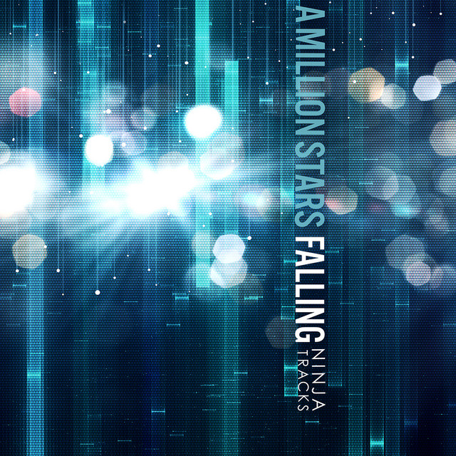 Nuevo álbum de NINJA TRACKS: A Million Stars Falling