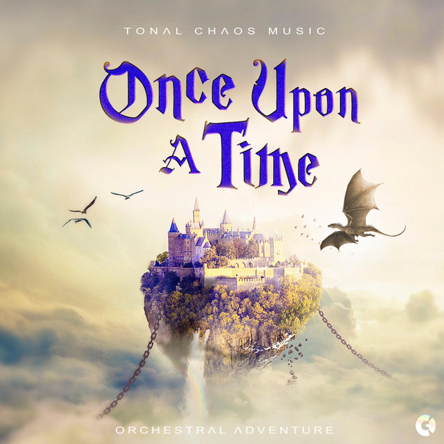 Nuevo álbum de Tonal Chaos Trailer Music: Once Upon a Time - Adventure