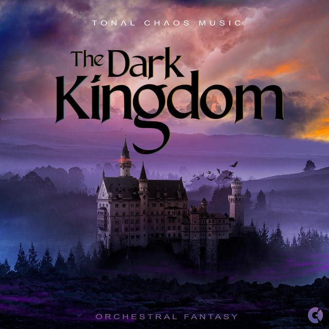 Nuevo álbum de Tonal Chaos Trailer Music: The Dark Kingdom - Fantasy