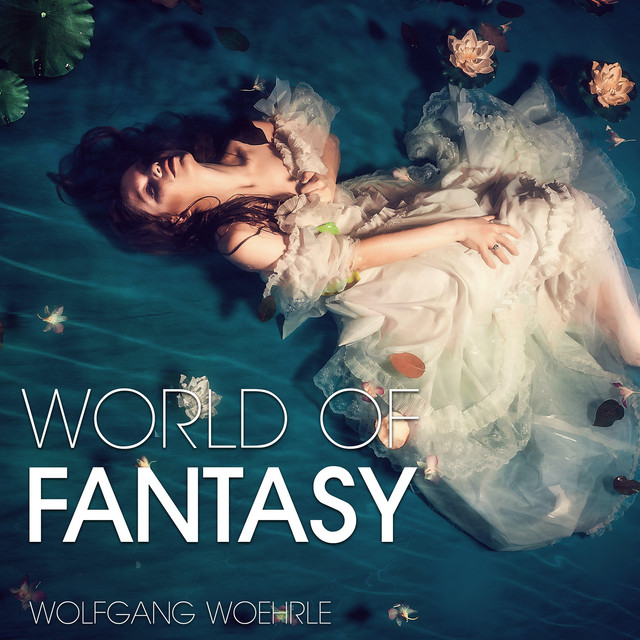 Nuevo álbum de Wolfgang Woehrle: World of Fantasy