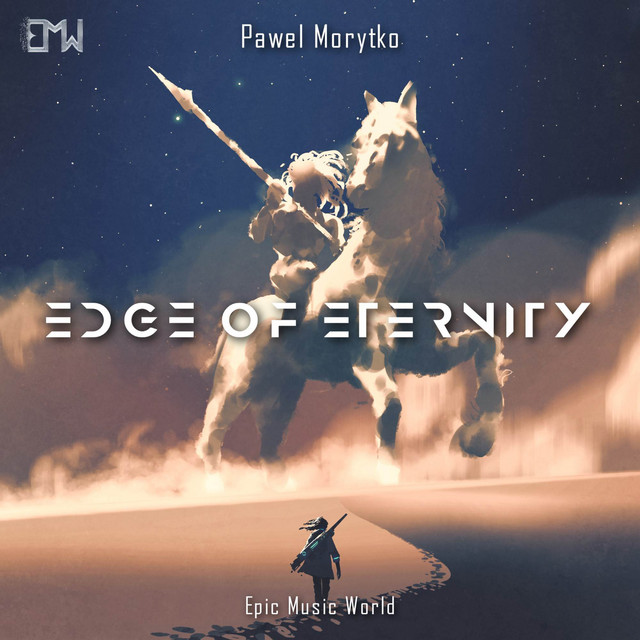 Nuevo single de Epic Music World: Edge of Eternity