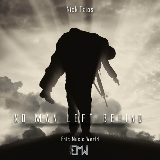 Nuevo single de Epic Music World & Nick Tzios: No Man Left Behind