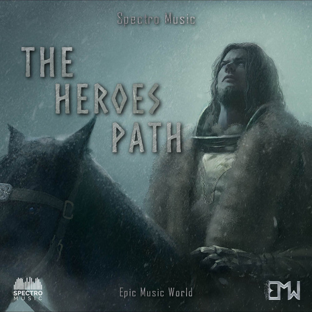 Nuevo single de Epic Music World: The Heroes Path