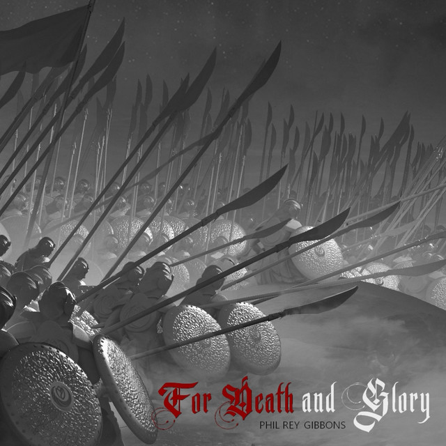 Nuevo single de Phil Rey: For Death and Glory