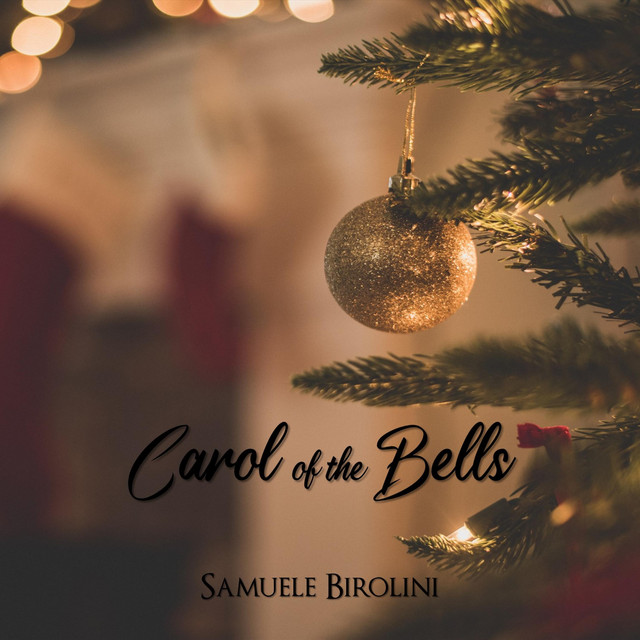 Nuevo single de Samuele Birolini: Carol of the bells