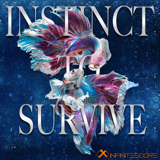 Nuevo single de Infinitescore: Instinct to Survive