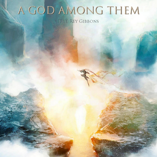 Nuevo single de Phil Rey: A God Among Them