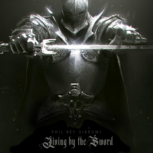 Nuevo single de Phil Rey: Living by the Sword