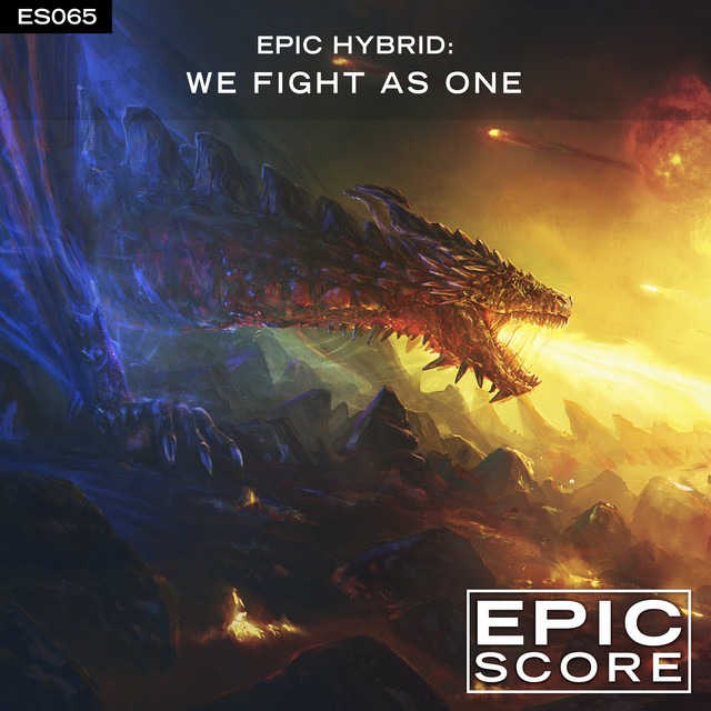 Nuevo álbum de Epic Score: Epic Hybrid: We Fight As One