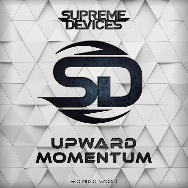 Nuevo single de Epic Music World: Upward Momentum