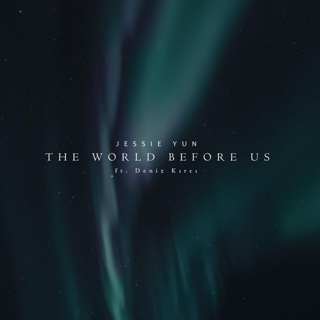 Nuevo single de Jessie Yun: The World Before Us