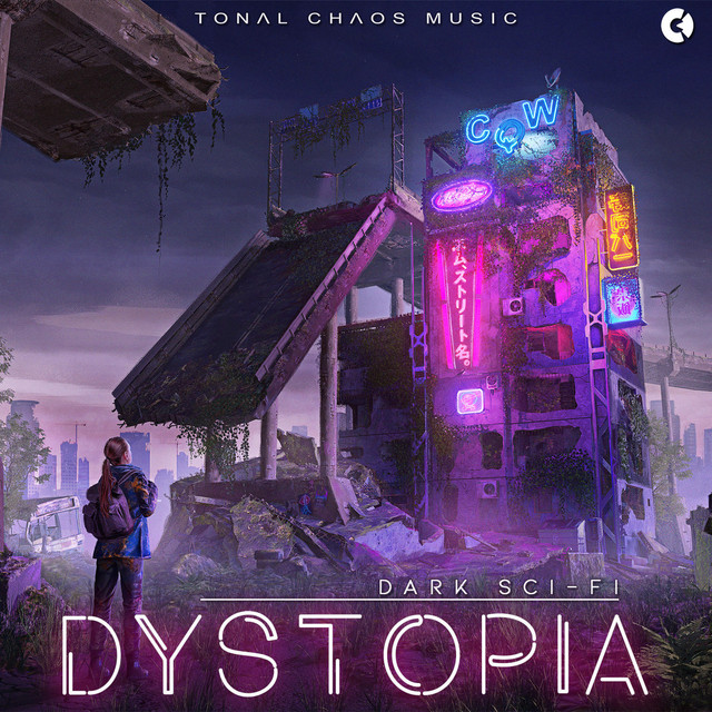 Nuevo álbum de Tonal Chaos Trailer Music: Dystopia