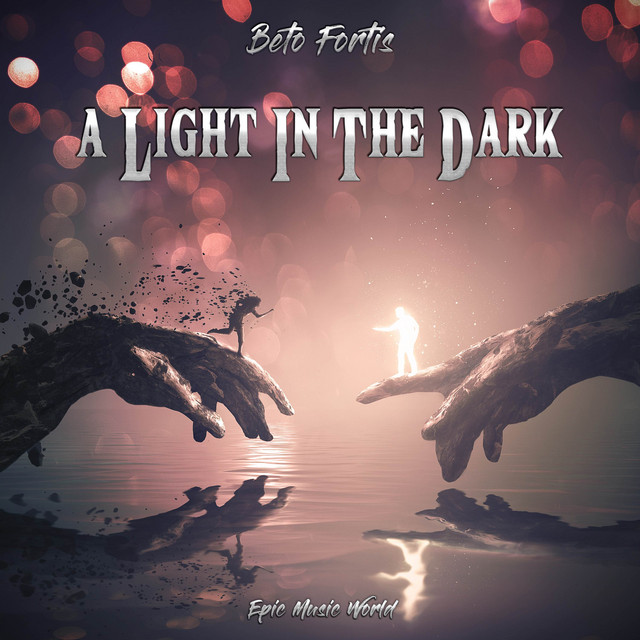 Nuevo single de Epic Music World: A Light in the Dark