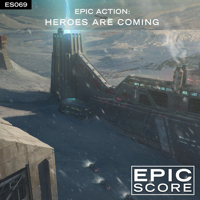 Nuevo álbum de Epic Score: Epic Action: Heroes Are Coming