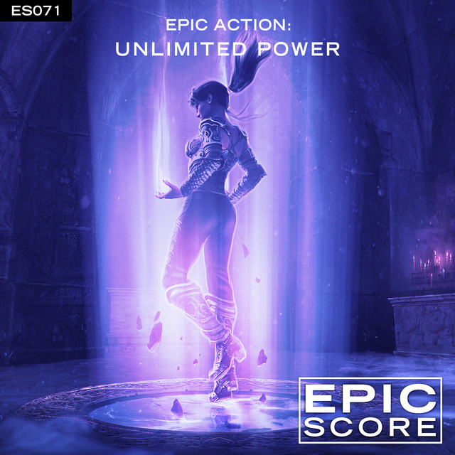 Nuevo álbum de Epic Score: Epic Action: Unlimited Power