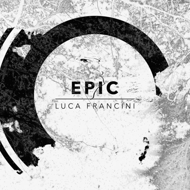 Nuevo álbum de Luca Francini: Epic