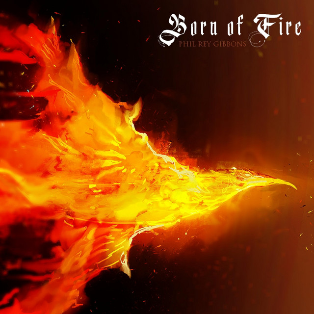 Nuevo single de Phil Rey: Born of Fire