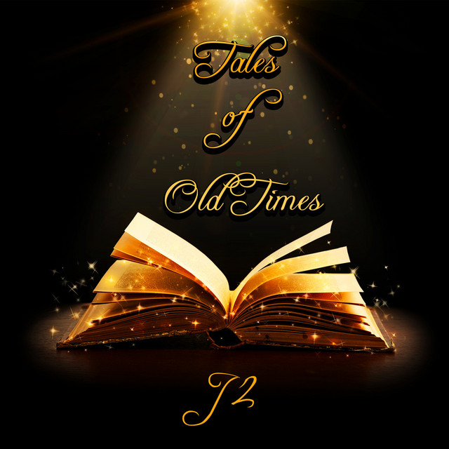 Nuevo álbum de J2: Tales of Old Times