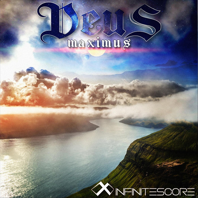 Nuevo single de Infinitescore: Deus Maximus