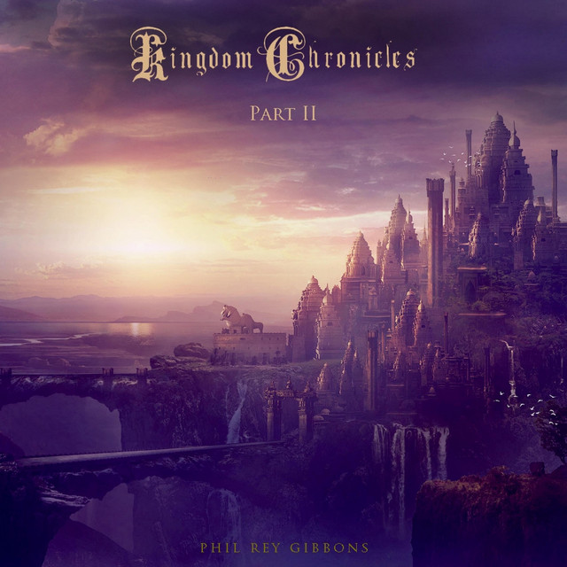 Nuevo single de Phil Rey: Kingdom Chronicles, Pt. 2