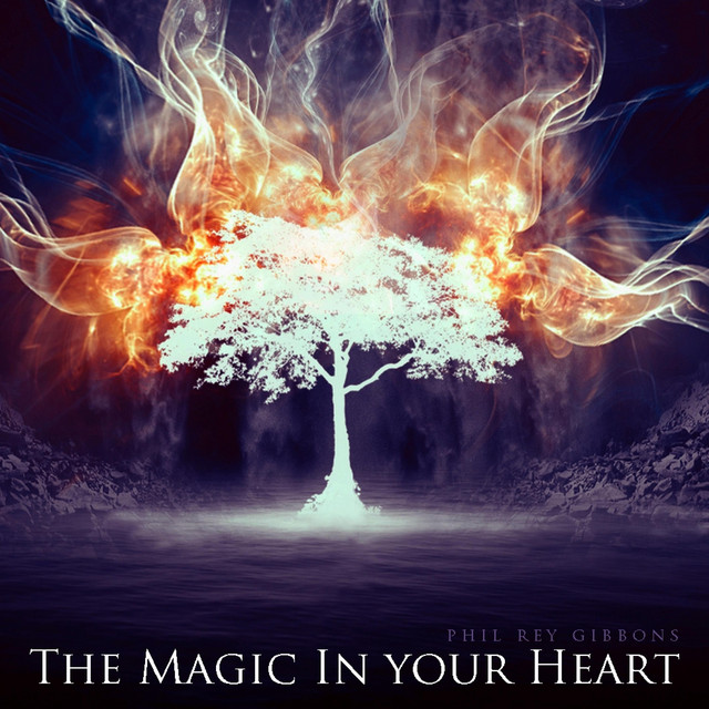 Nuevo single de Phil Rey: The Magic In Your Heart