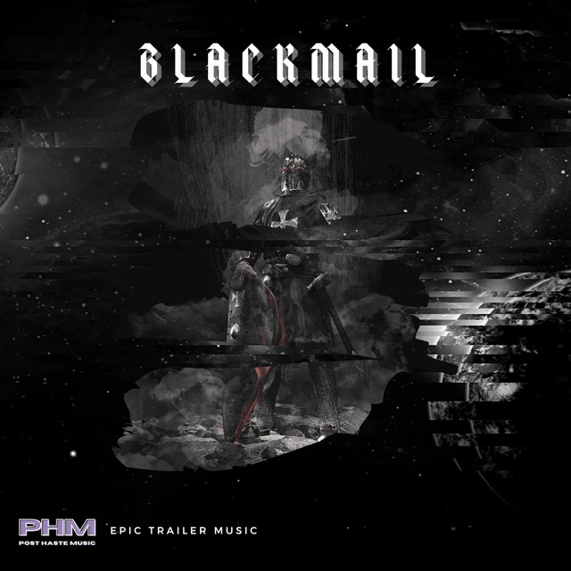 Nuevo single de PostHaste Music: Blackmail