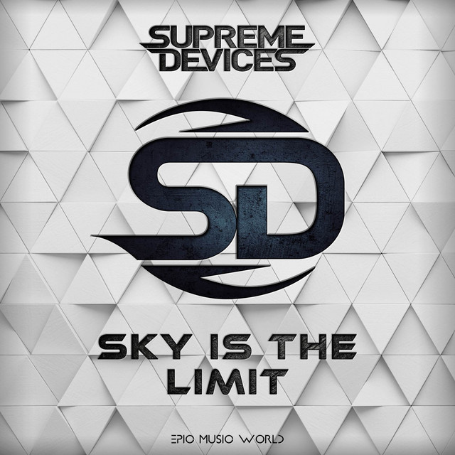 Nuevo single de Epic Music World: Sky Is the Limit