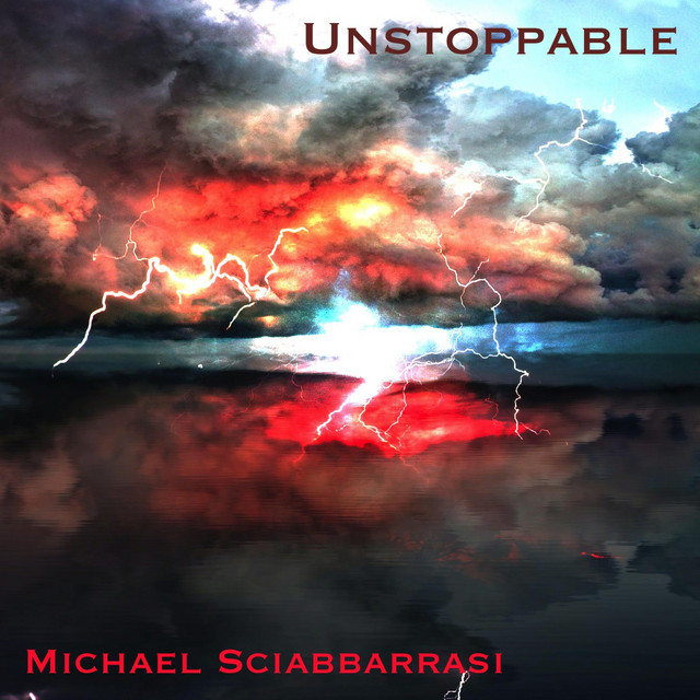 Nuevo single de Michael Sciabbarrasi: Unstoppable